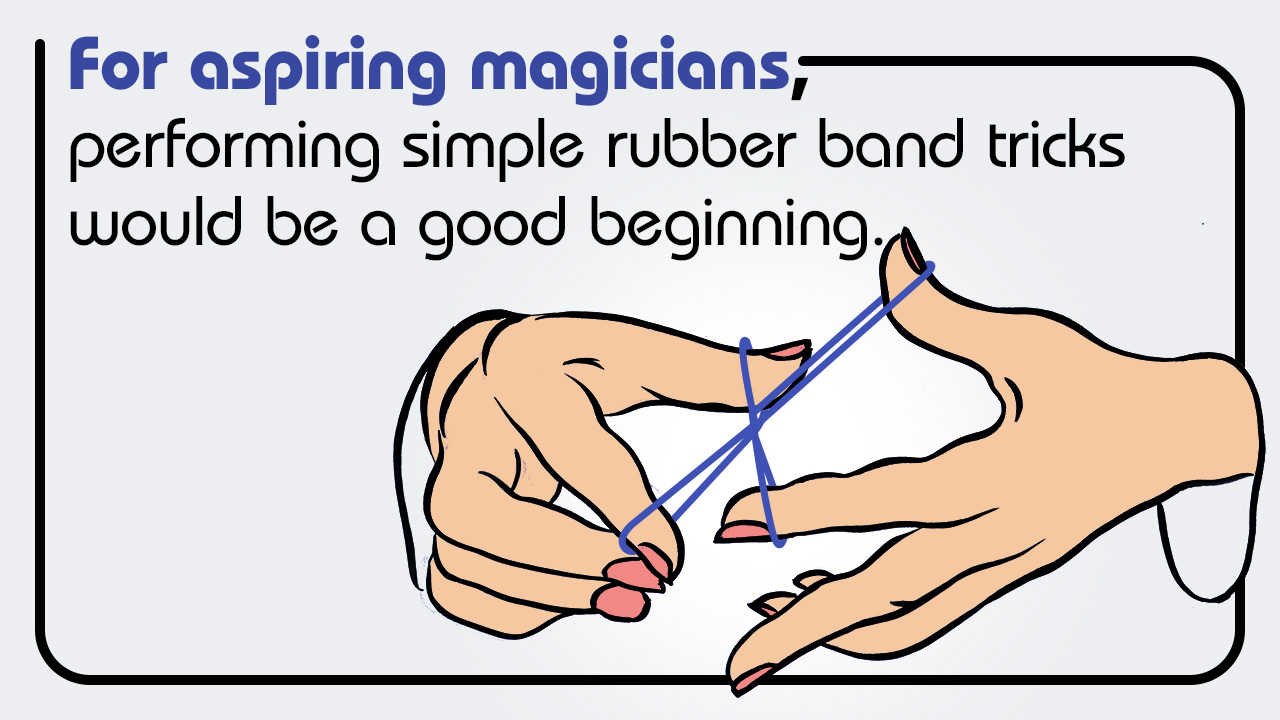 Rubber Band Tricks