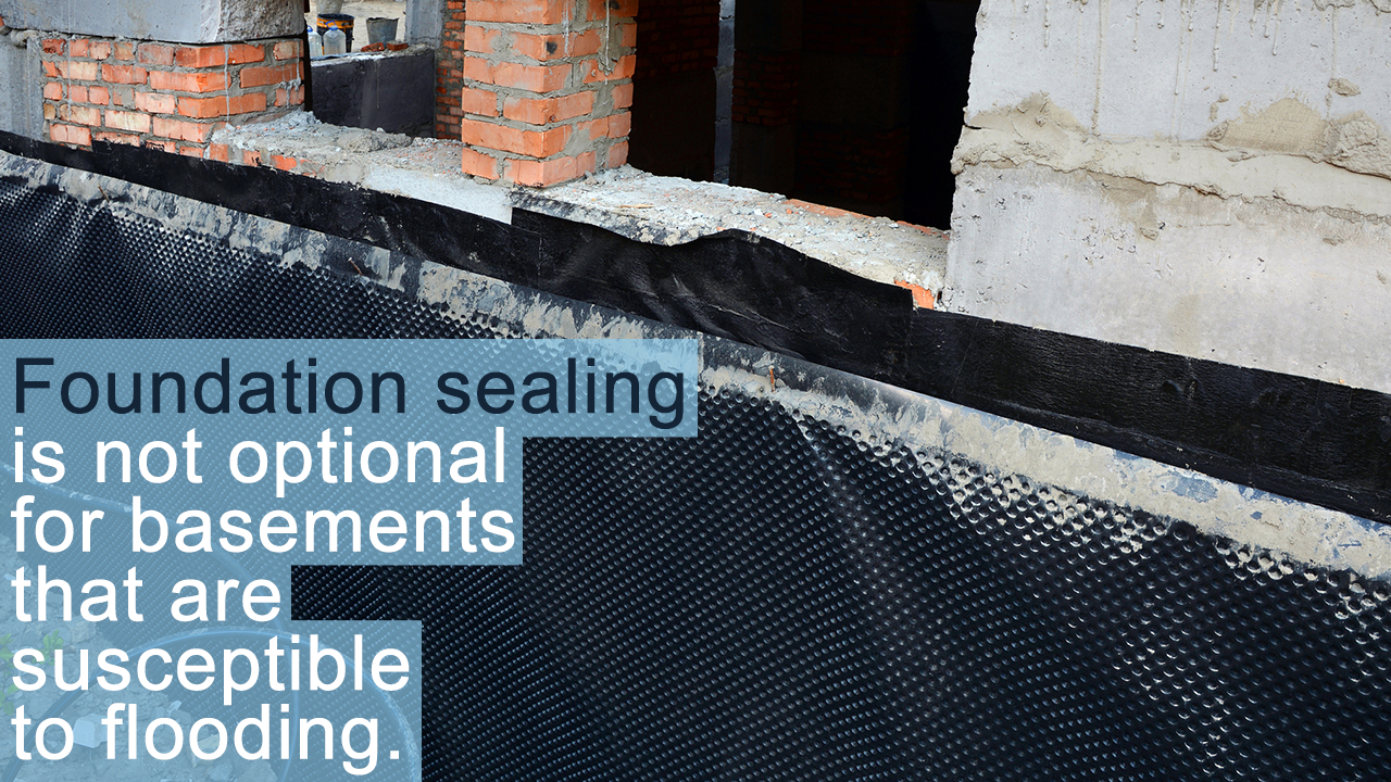 Basics of Foundation Sealing