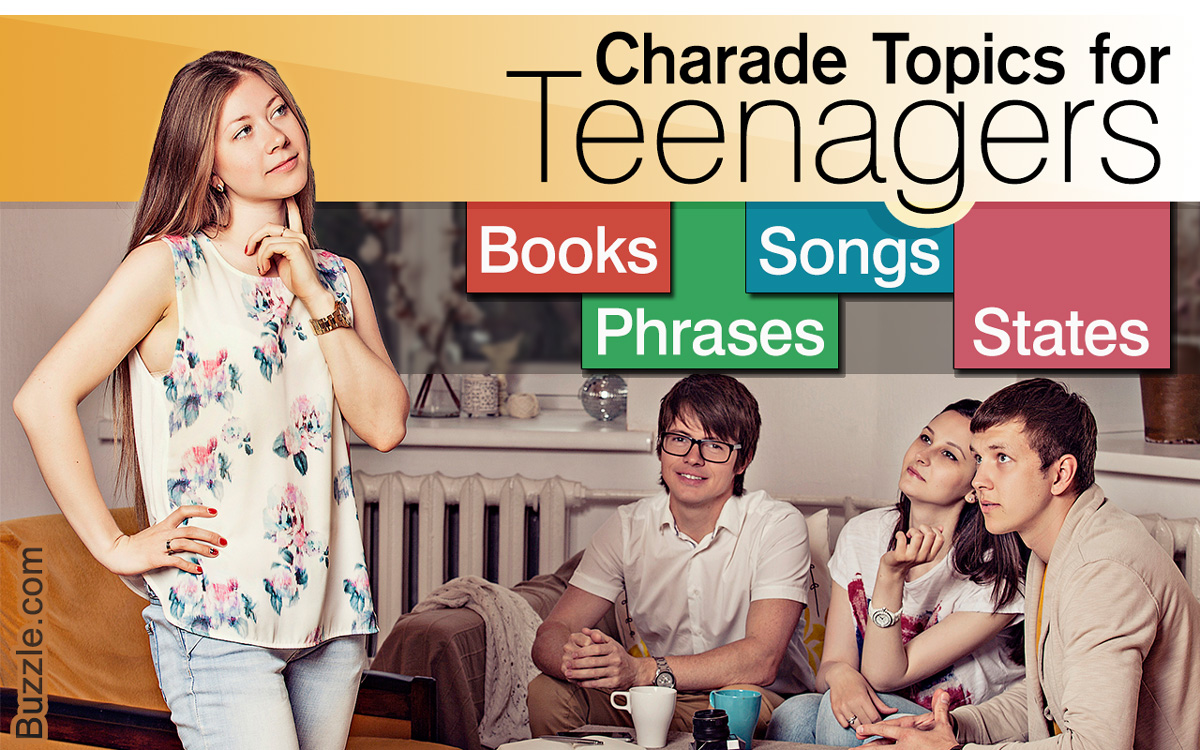 Charade Ideas for Teenagers