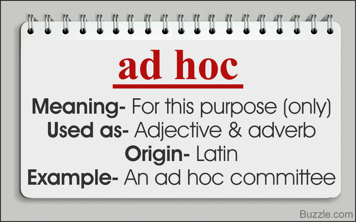 What Does Ad Hoc Mean?
