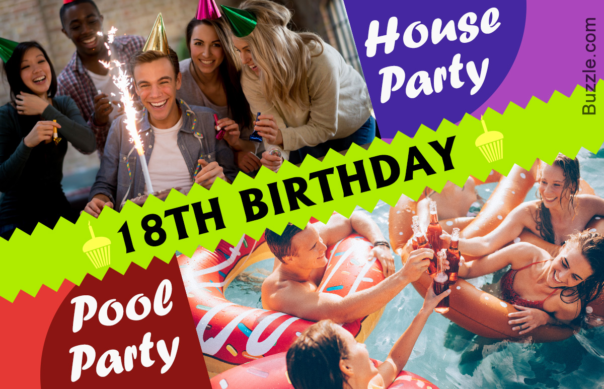 18th birthday party ideas for guys that are boisterously wild