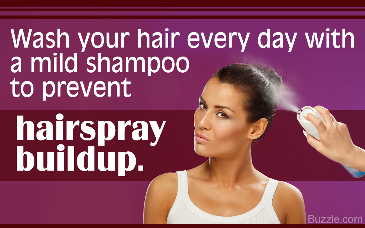 Tips to Remove Hairspray Buildup
