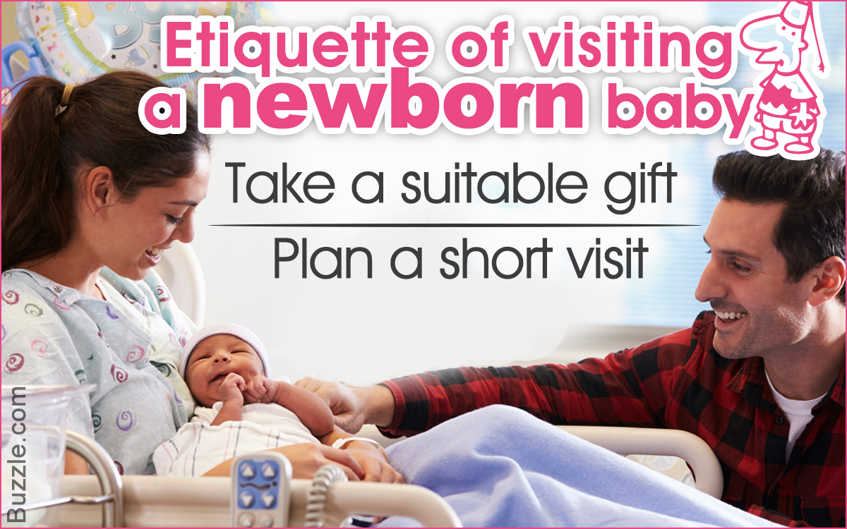 Etiquette For Visiting a Newborn Baby