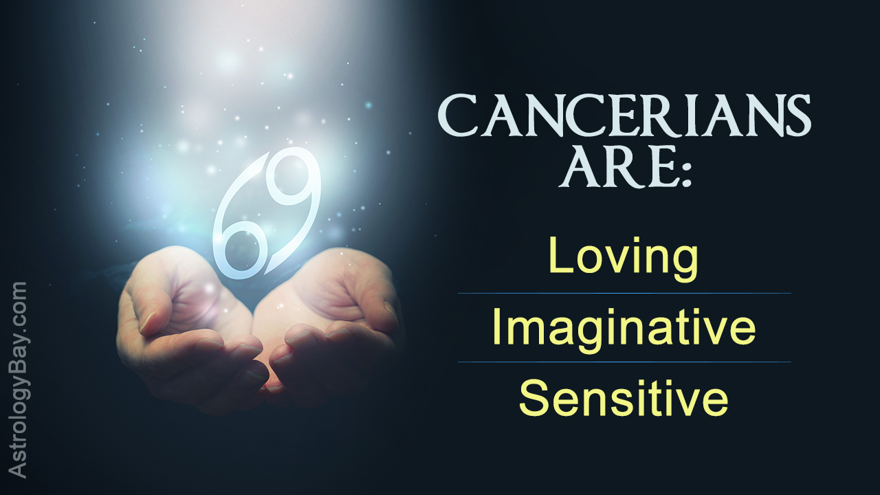 Characteristics of Cancer Zodiac Sign