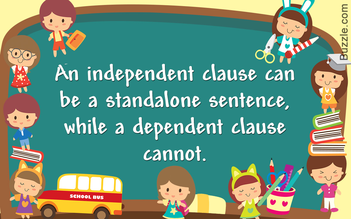 Difference Between Independent and Dependent Clause With Examples
