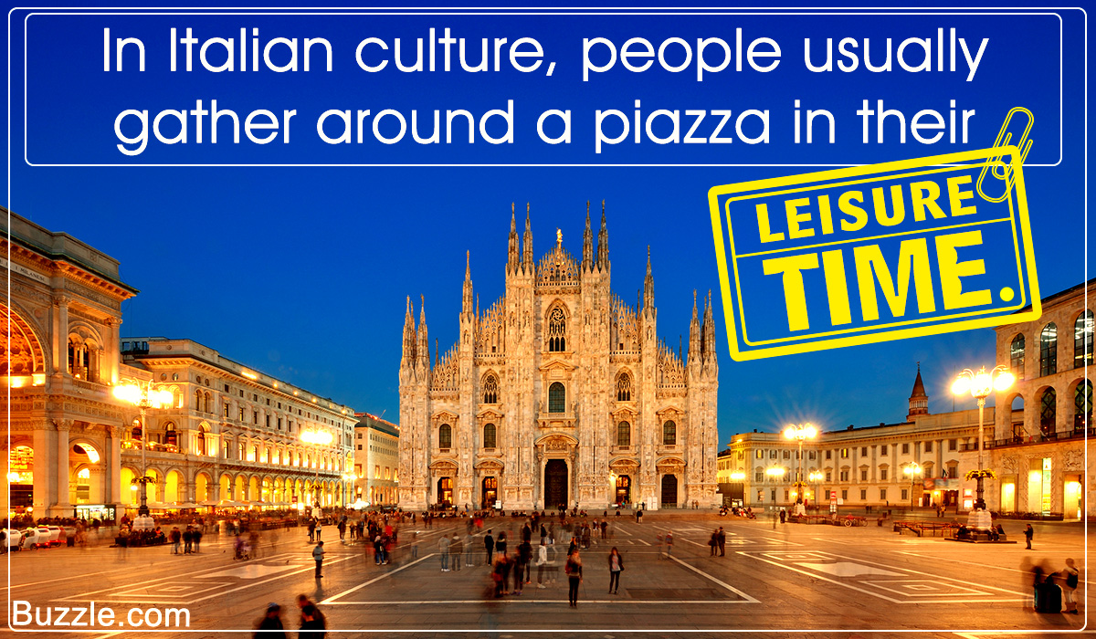 All About Italian Culture, Customs, and Traditions