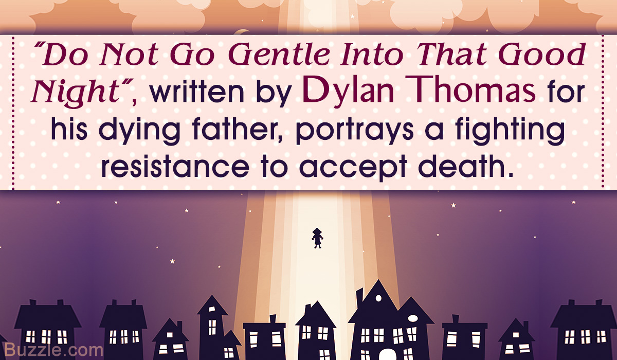 A Summary and Analysis of Dylan Thomas's 'Do Not Go Gentle Into That Good Night'