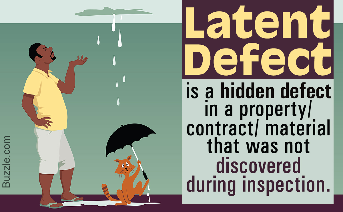 Latent Defect Explained With Examples