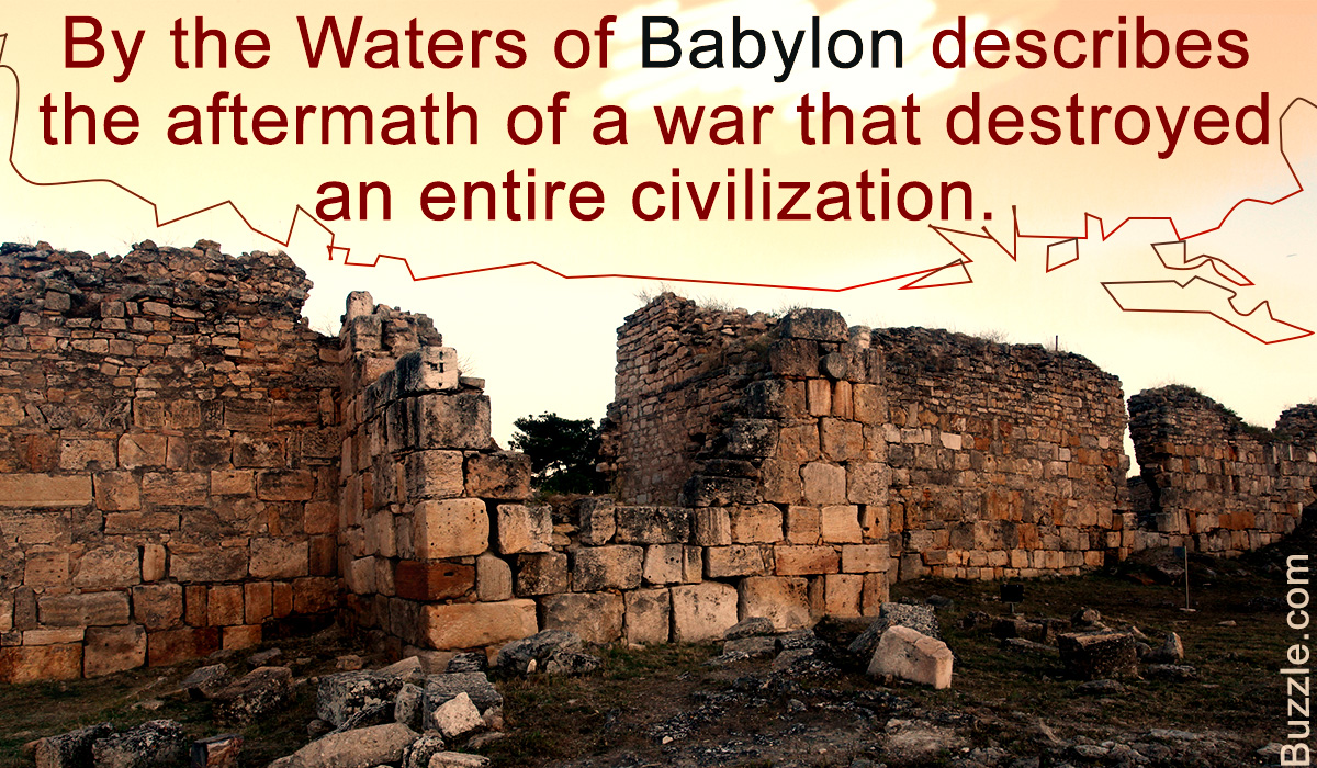 Stephen Vincent Benét's By The Waters of Babylon: Summary and Analysis