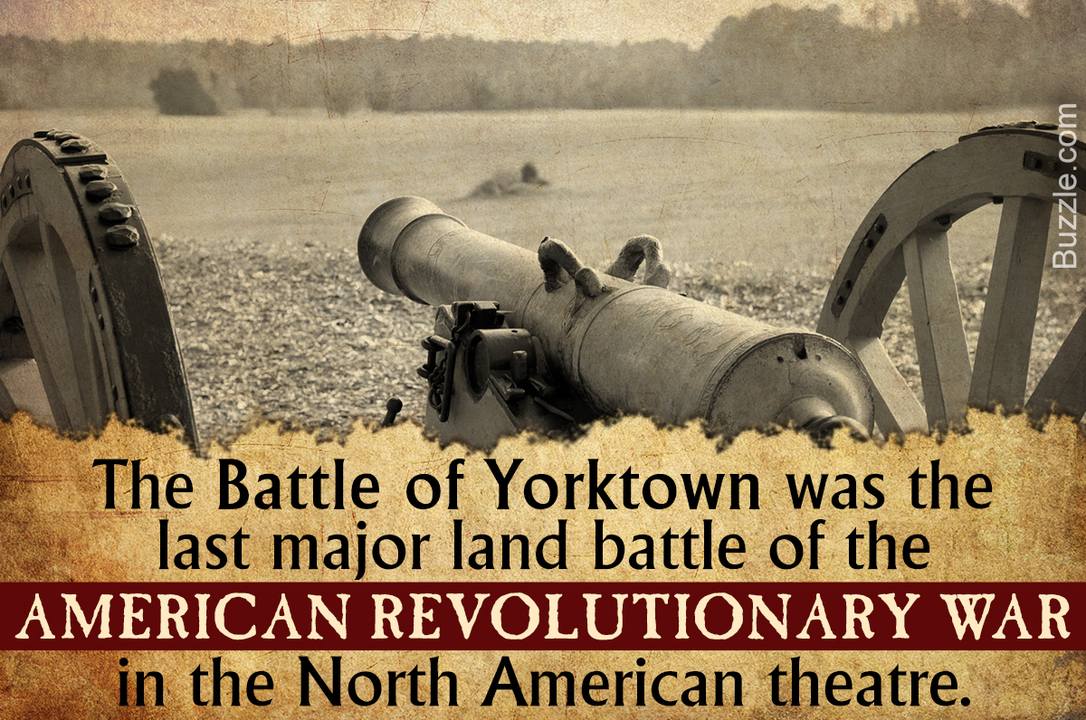 Timeline, Effects, and Significance of the Battle of Yorktown (1781)