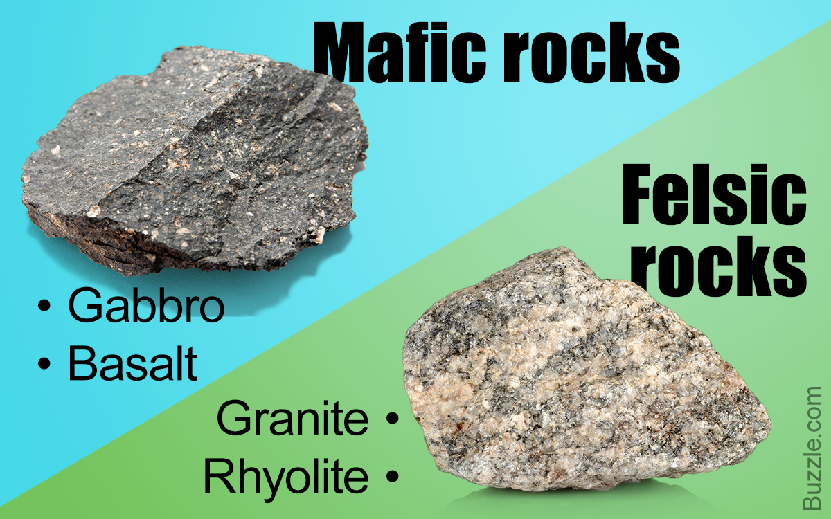 Mafic Vs. Felsic Rocks