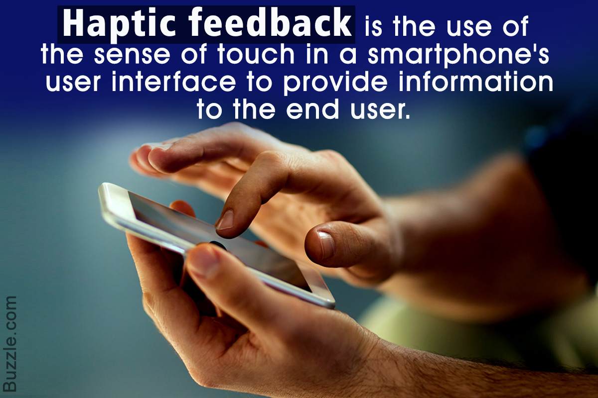 What is Haptic Feedback in Smartphones?
