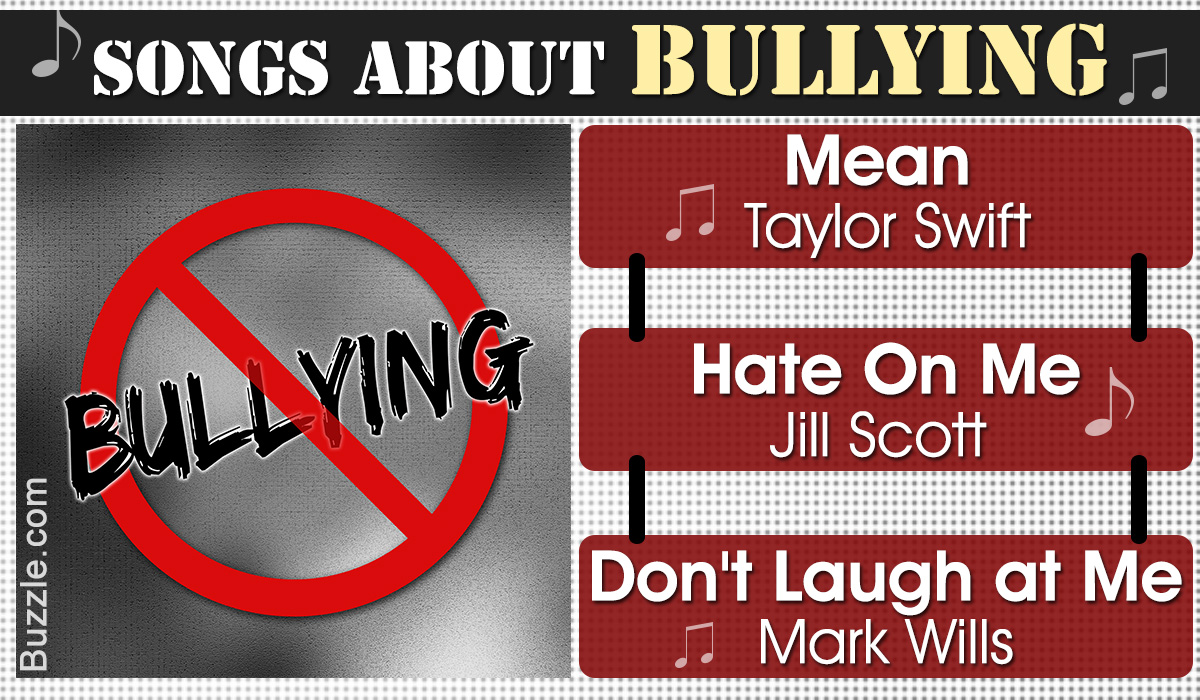 46 Famous Songs About Bullying