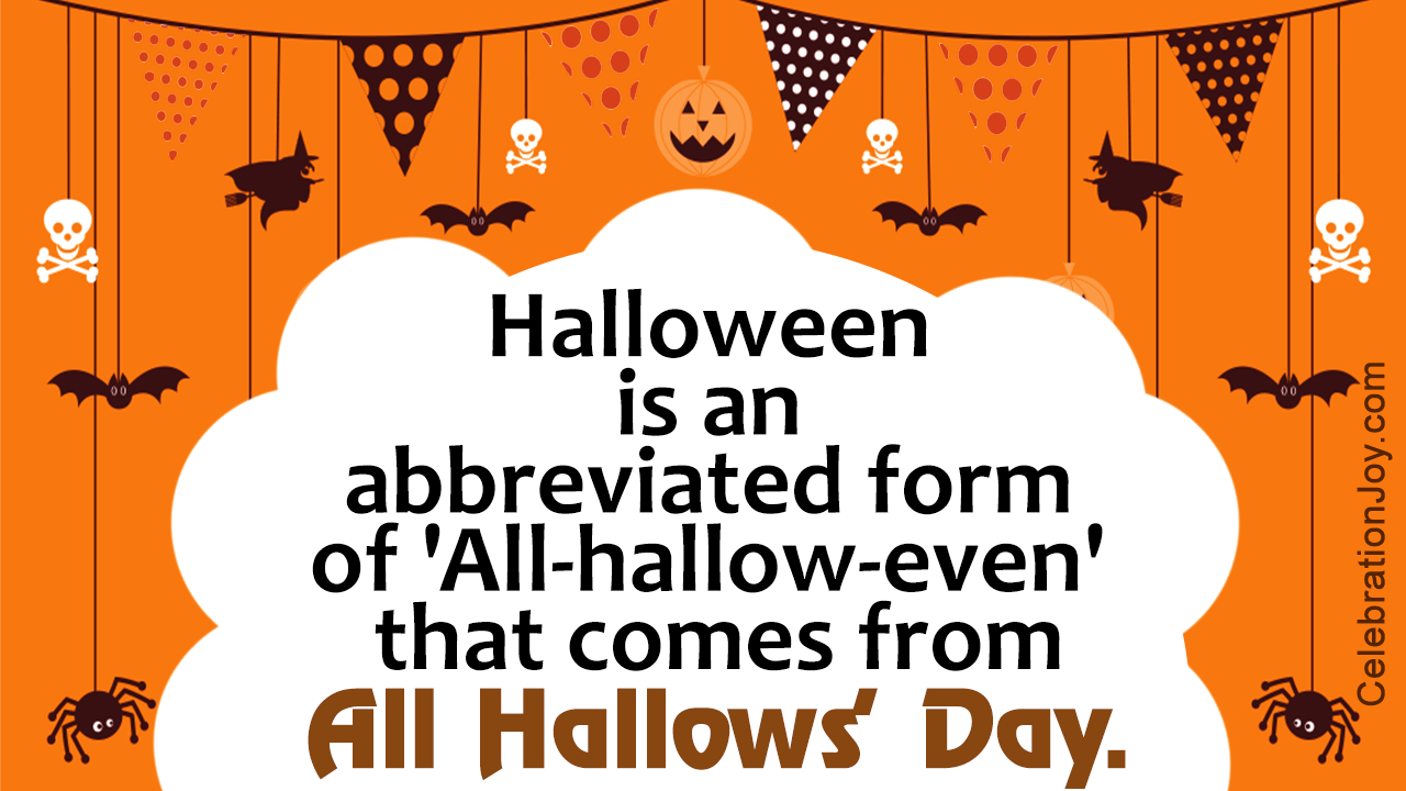 Why do we Celebrate Halloween?