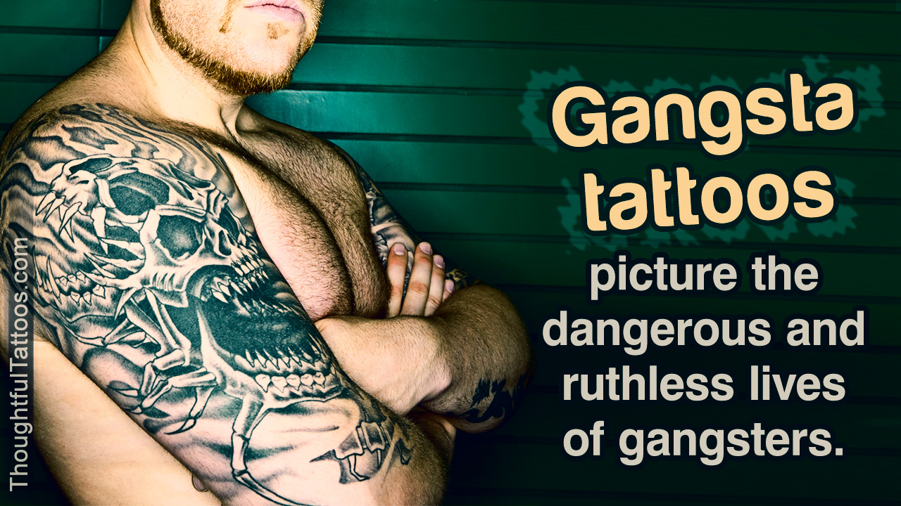 Gangsta Tattoos