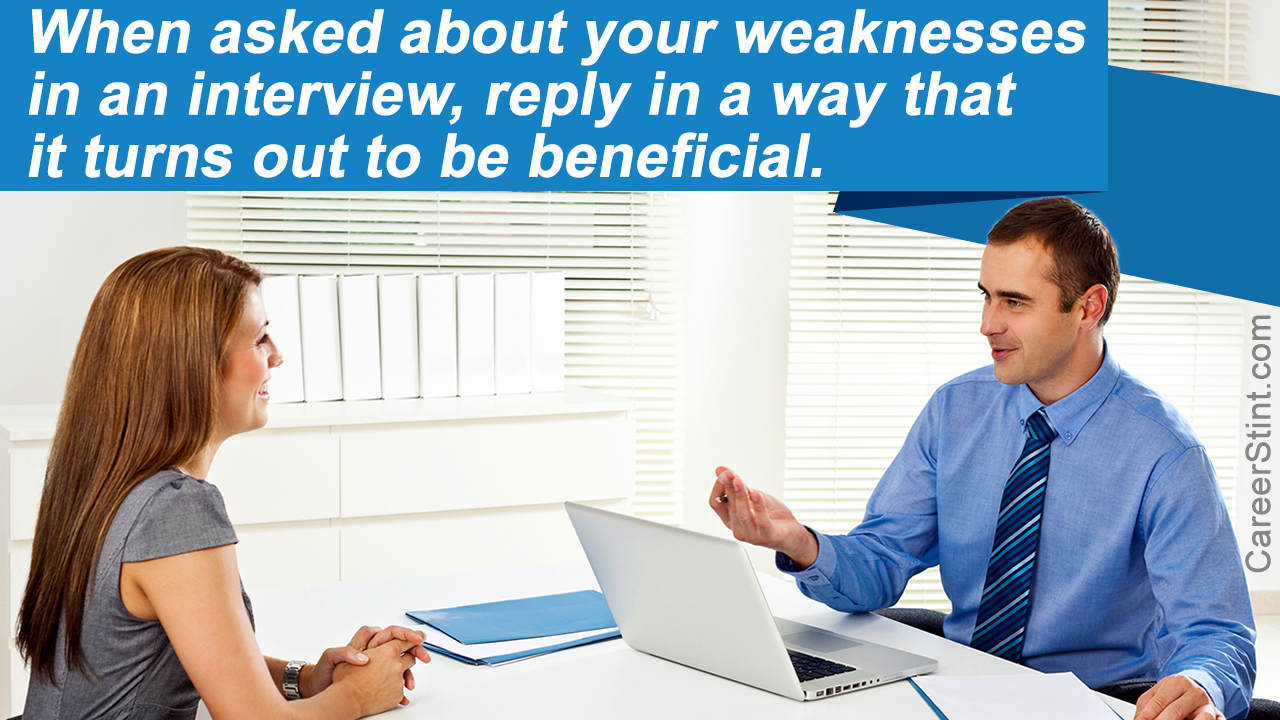 Weaknesses for Interviews