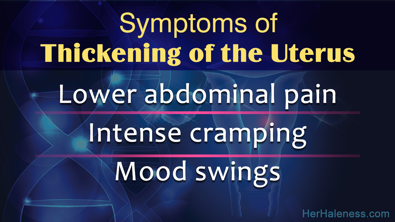Thickening Of The Uterus