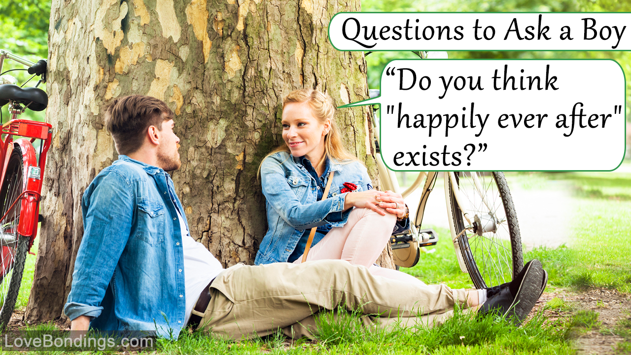 21 Questions to Ask a Boy