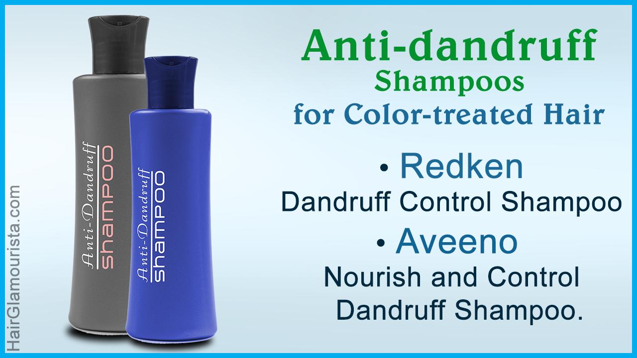 Best Dandruff Shampoo for Color-treated Hair