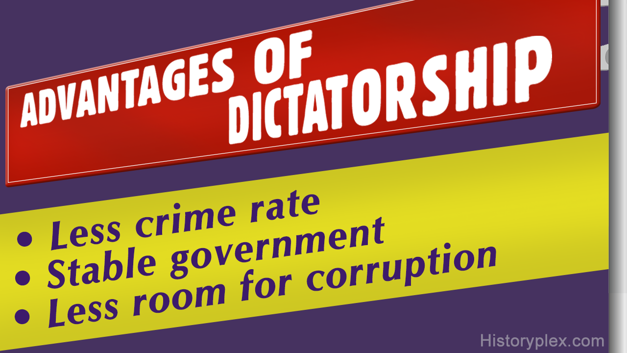 Advantages of Dictatorship