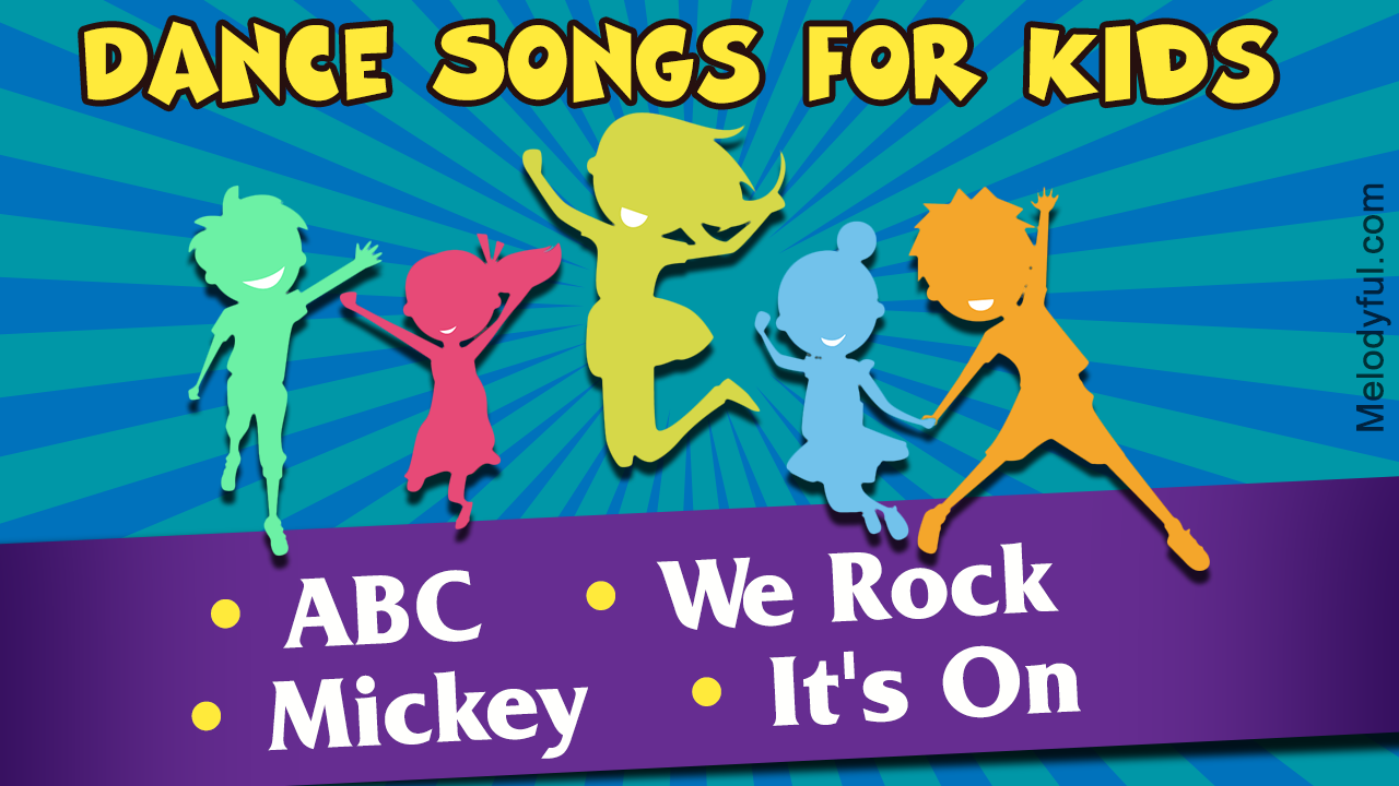 Dance Songs for Kids