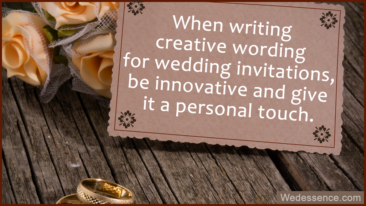 Creative Wording for Wedding Invitations