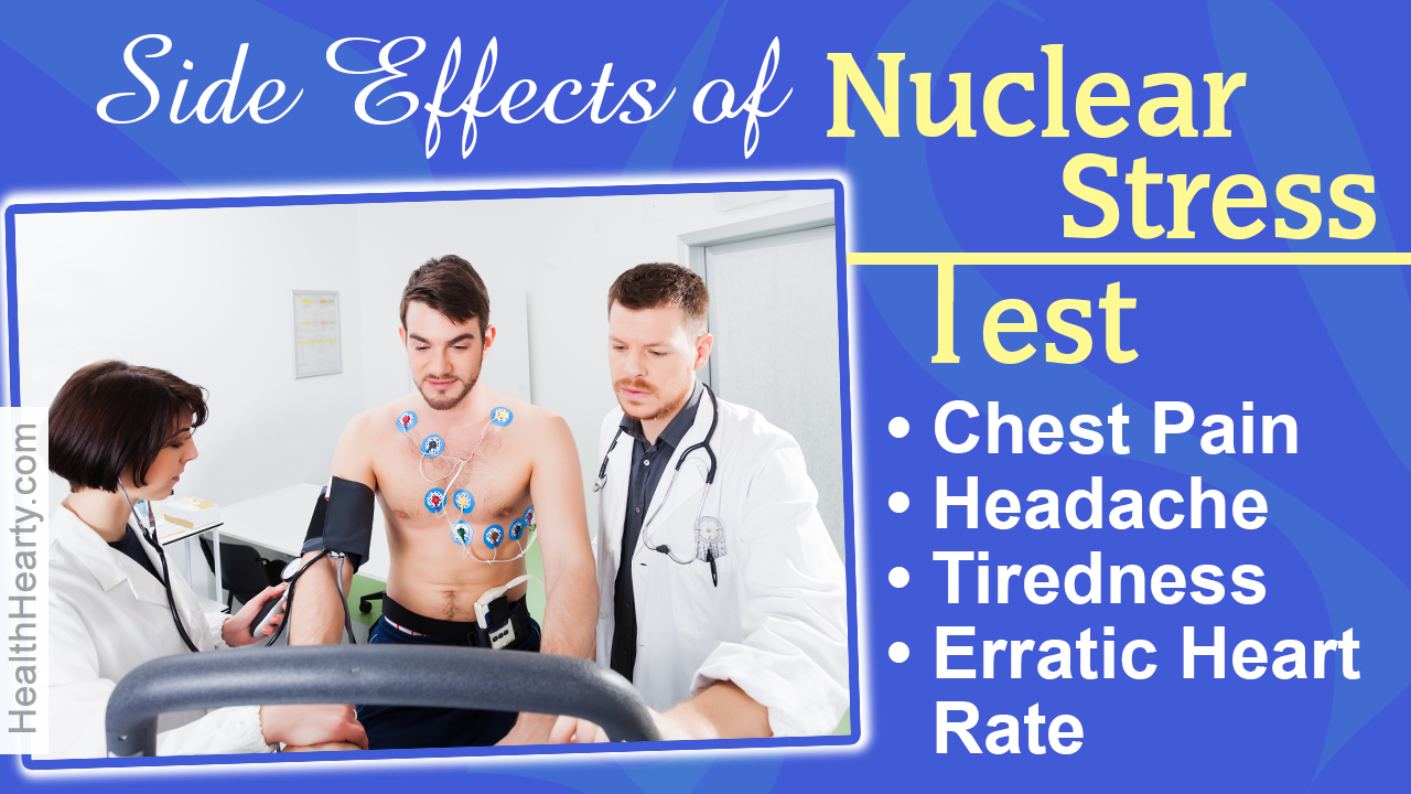 Nuclear Stress Test Side Effects