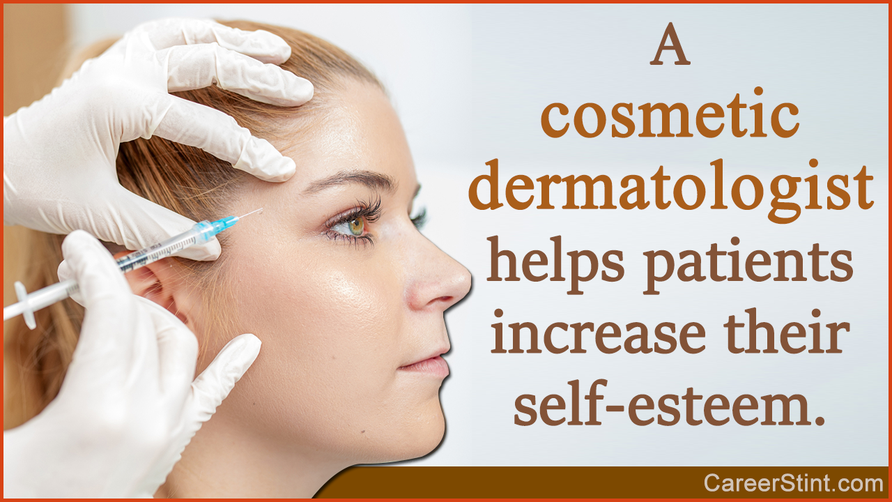 How to Become a Cosmetic Dermatologist