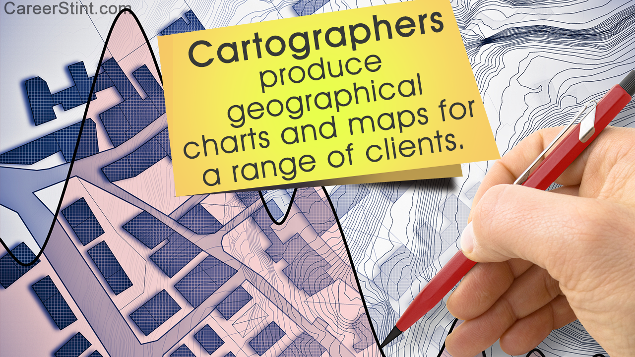 Job Description and Salary Range of a Cartographer