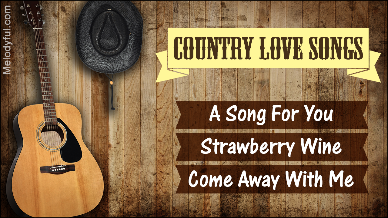 Top 100 Country Love Songs
