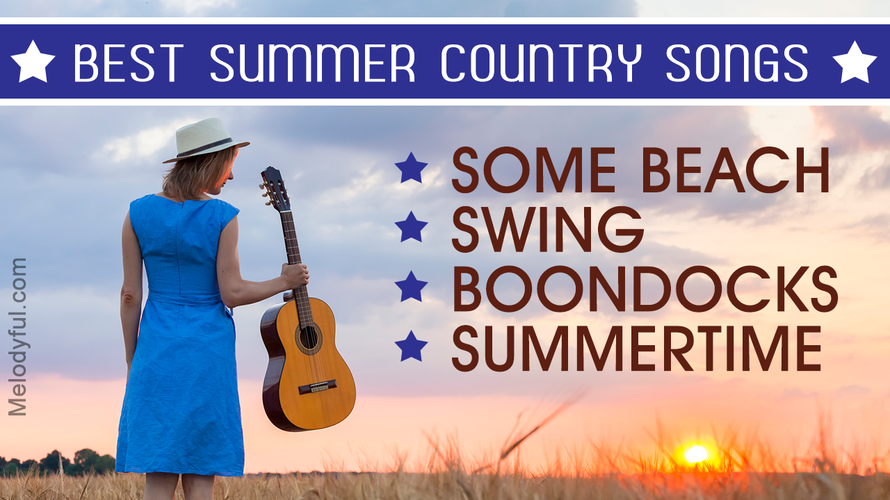 Best Summer Country Songs