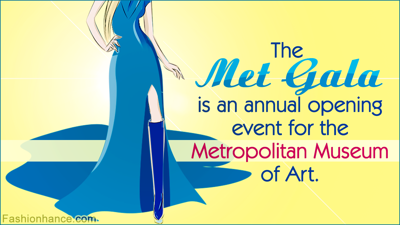 The Met Gala: What the Fuss is All About