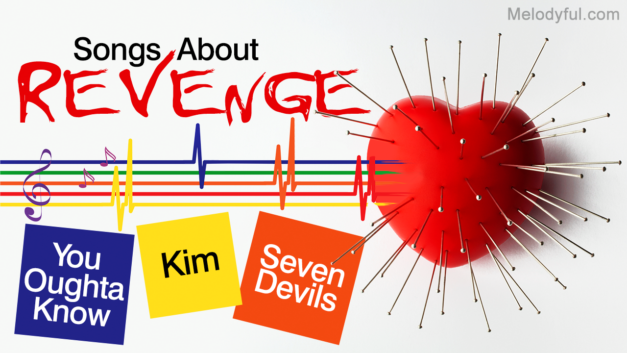 Top 10 Songs about Revenge