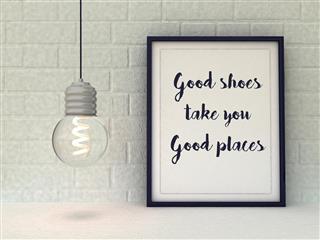 Good Shoes Take You Good Places. Funny quotation about fashion