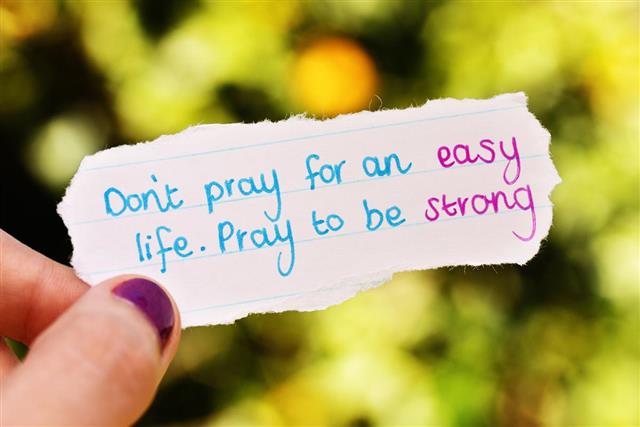 Hand-written message: Don't pray for an easy life