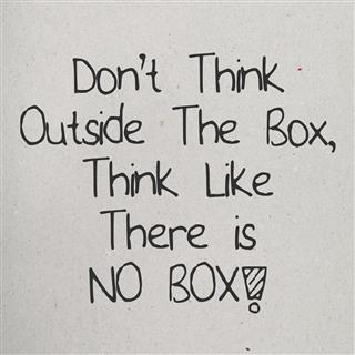 Dont Think Outside The Box